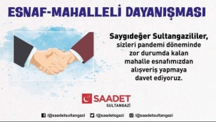 Saadet Sultangazi'de Esnaf-Mahalleli Dayanışması" Kampanyası