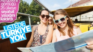 AB'den Türkiye'ye seyahat kısıtlaması devam ediyor