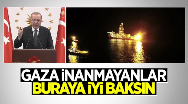 Cumhurbaşkanı Erdoğan: Karadeniz'de açtığımız bu kuyular son olmayacak