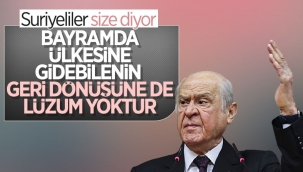 Devlet Bahçeli'den sığınmacılarla ilgili açıklama