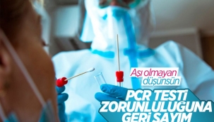 İçişleri Bakanlığı'ndan PCR Testi Zorunluluğu Genelgesi