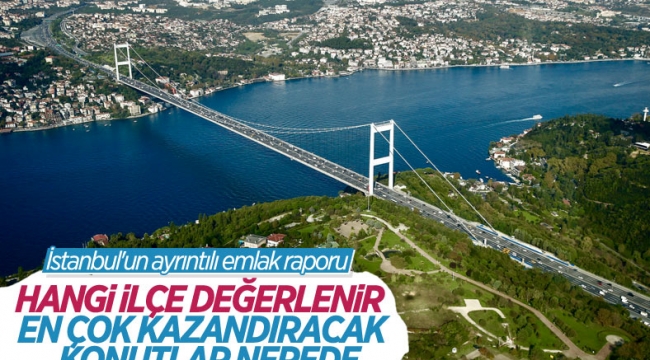 İstanbul'da konut bakımından değeri artan ilçeler