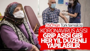 Dünya Sağlık Örgütü'nün Türk uzmanı: Koronavirüs aşısı, grip gibi düzenli uygulanabilir