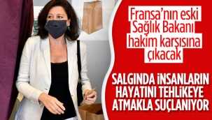 Fransa'da eski Sağlık Bakanı, salgını kötü yönetmekten yargılanacak