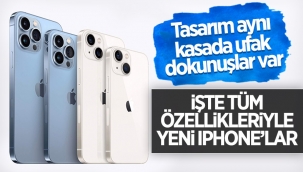iPhone 13 modelleri tanıtıldı: İşte tüm özellikleri