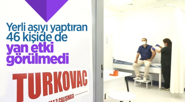 Kayseri'de Turkovac uygulanan 46 kişide yan etki çıkmadı