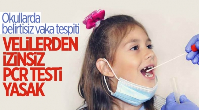 Okullarda yapılacak PCR testi için velilerden izin alınacak