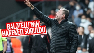Sergen Yalçın: Balotelli seviyesini belli etti