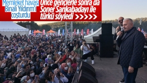 Binali Yıldırım gençlerle türkü söyledi, Soner Sarıkabadayı ile düet yaptı