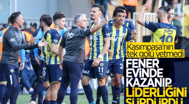 Fenerbahçe, Kasımpaşa'yı zor da olsa mağlup etti