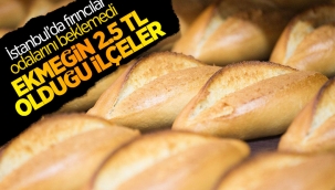 İstanbul'da ekmeğin fiyatının ilçelere göre zam yapıldı