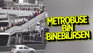 İstanbul'da iş çıkışı metrobüs çilesi