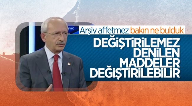 Kemal Kılıçdaroğlu'nun Anayasa'da ilk 3 maddeyi değiştirelim açıklaması