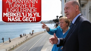 Merkel'li Almanya'nın Türkiye ile ilişkilerinde 16 yıl