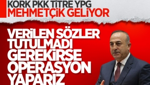 Mevlüt Çavuşoğlu'ndan Suriye'ye yeni operasyon sinyali