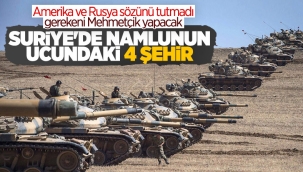 Türkiye'nin yeni Suriye harekatında hedef olacak 4 şehir