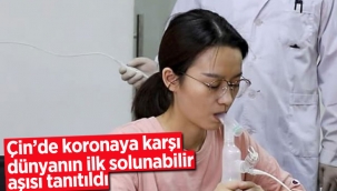 Çin, dünyanın ilk solunabilir aşısını tanıttı