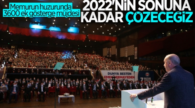 Cumhurbaşkanı Erdoğan'dan 3600 ek gösterge müjdesi