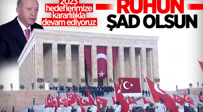 Cumhurbaşkanı Erdoğan ve devlet erkanı 10 Kasım'da Anıtkabir'de