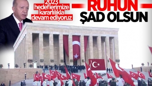 Cumhurbaşkanı Erdoğan ve devlet erkanı 10 Kasım'da Anıtkabir'de