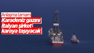 Karadeniz'deki gazı karaya taşımayı İtalyan şirketi üstlendi