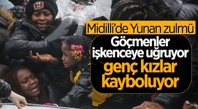 Midilli Adası'nda insan ticaretinden işkenceye Yunan zulmü