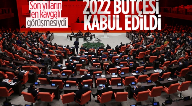 2022 Yılı Merkezi Yönetim Bütçe Kanun Teklifi kabul edildi