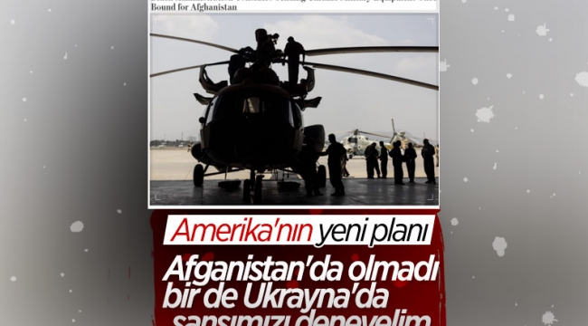 ABD, Afganistan'a ayırdığı teçhizatları Ukrayna'ya göndermeyi planlıyor