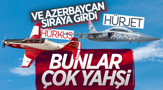 Azerbaycan, Hürkuş ve Hürjet'le yakından ilgileniyor