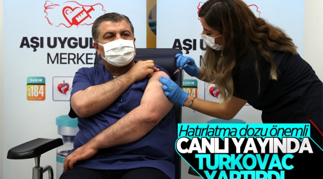 Fahrettin Koca hatırlatma dozunu Turkovac yaptırdı