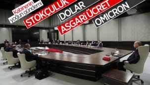 Kabine toplantısında gündem: Ekonomi