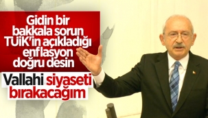Kemal Kılıçdaroğlu: TÜİK'in enflasyonu doğruysa siyaseti bırakacağım