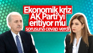 Numan Kurtulmuş'a ekonomi durum soruldu