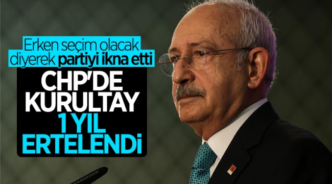 CHP'de kurultay, 1 yıl ertelendi 