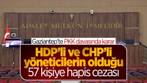Gaziantep'te terör örgütü PKK davası: 91 sanıktan 57'sine hapis cezası 