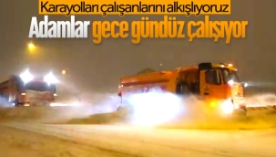Karayolları ekiplerinin karla mücadelede yoğun çalışmaları 