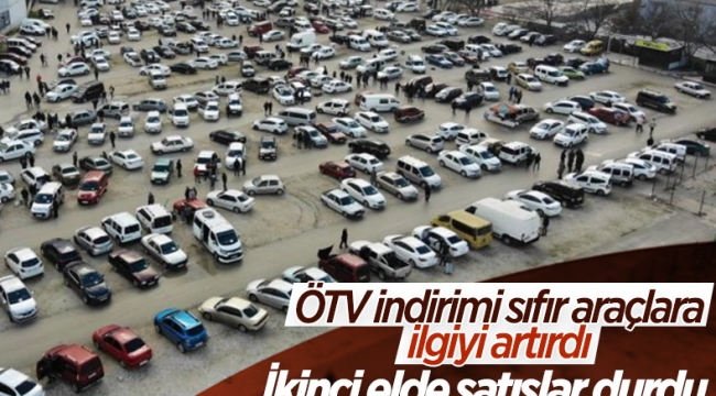 Sıfır araçlarda ÖTV indirimi, ikinci el oto pazarını olumsuz etkiledi 