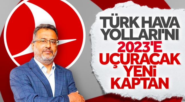 THY Yönetim Kurulu Başkanı Ahmet Bolat oldu 