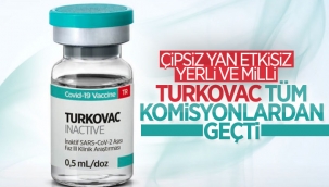 Yerli aşı TURKOVAC, tüm komisyonlardan geçti 