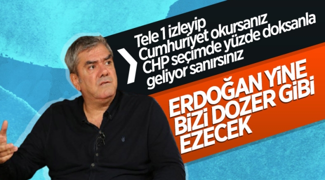 Yılmaz Özdil: Tele1 seyredip Cumhuriyet okursanız AK Parti bitmiş zannedersiniz 