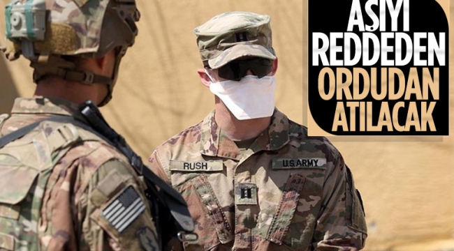 ABD ordusu, aşı yaptırmayan askerleri ordudan ihraç edecek