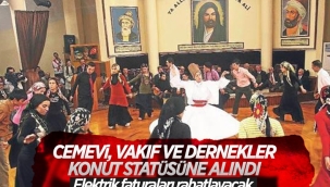 Dernekler ve cemevleri elektrik faturasında konut statüsüne alındı 