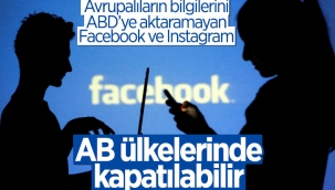 Facebook ve Instagram Avrupa'da kapatılabilir