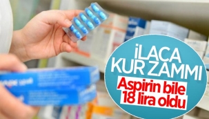 İlaç fiyatlarına zam geliyor 