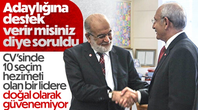 Temel Karamollaoğlu, Kemal Kılıçdaroğlu'nun adaylığına şüpheyle bakıyor 