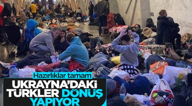 Türk vatandaşlarının Ukrayna'dan tahliyeleri başladı 