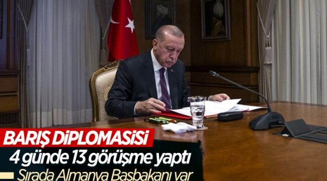 Cumhurbaşkanı Erdoğan barış için yoğun diplomasi yürüttü 