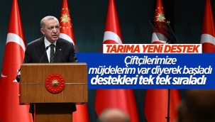 Cumhurbaşkanı Erdoğan'dan çiftçilere yeni müjdeler 