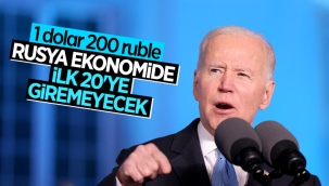 Joe Biden: Rusya ekonomisi ilk 20'ye giremeyecek 