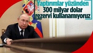 Rusya Maliye Bakanı: Rezervlerimizin 300 milyar dolarını kullanamaz haldeyiz
